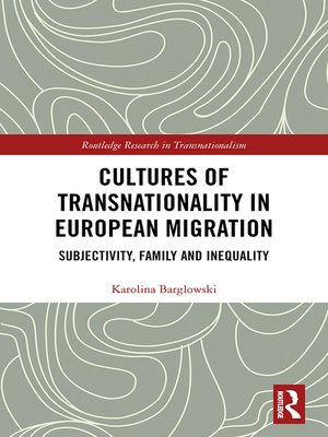 cover image of Cultures of Transnationality in European Migration